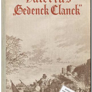 Valerius "Gedensk Clanck"