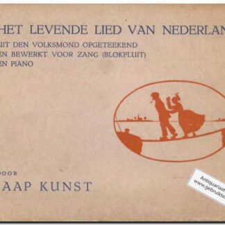 Het levende lied van Nederland