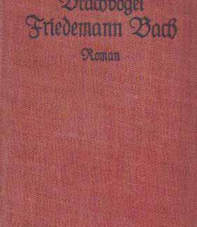 Friedemann Bach (roman) (Text: Deutsch)