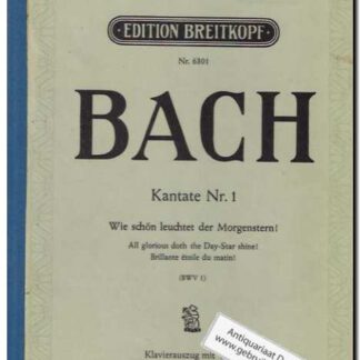 Kantate Nr. 1 Wie schon leuchtet der Morgenstern