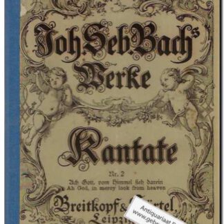 Kantate Nr. 2 Ach Gott, vom Himmel