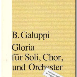 Gloria fur Soli, Chor und Orchester