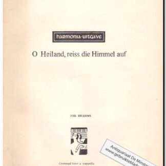 O Heiland, reis die Himmel auf