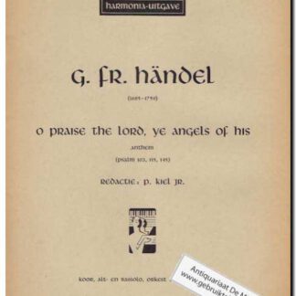 O praise the lord, ye angels of his