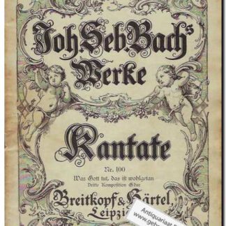 Kantate Nr. 100 Was Gott tut, das ist wohlgetan