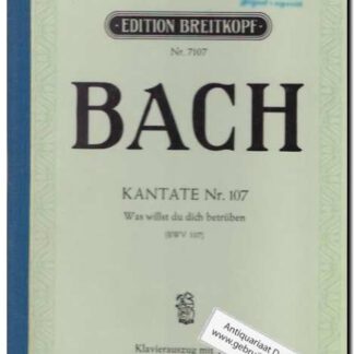 Kantate Nr. 107 Was willst du dich betruben (BWV 107)