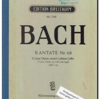 Kantate Nr. 118 O Jesu Christ, meins Lebens Licht (BWV 118)