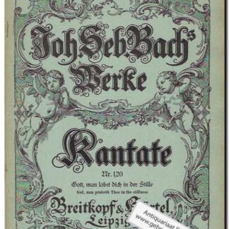 Kantate Nr. 120 Gott, man lobet dich in der Stille