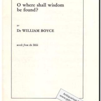 O where shall wisdom be found?