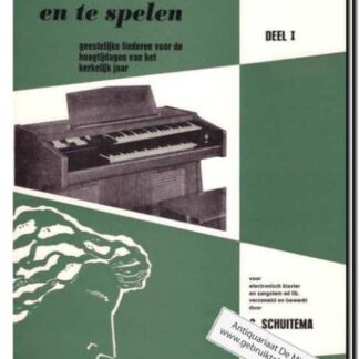 Om te singhen en te spelen deel 1