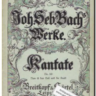 Kantate Nr. 50 Nun ist das Heil und die Kraft BWV 50