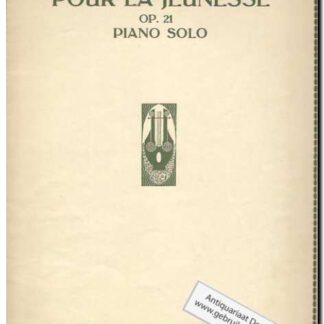 Pour la jeunesse Op 21