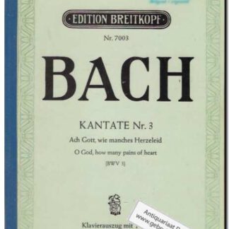 Kantate Nr. 3 Ach Gott, wie manches Herzeleid BWV 3