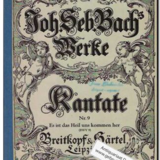 Kantate Nr. 9 Es ist das Heil uns kommen her BWV 9