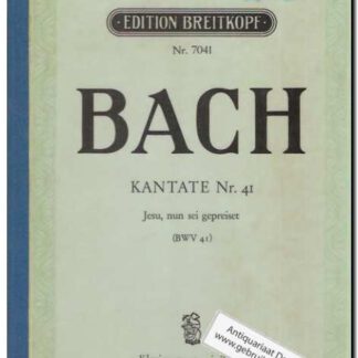Kantate Nr. 41 Jesu nun sei gepreiset BWV 41