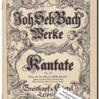 Kantate Nr. 73 Herr, wie du willt, so schicks mit mir BWV 73