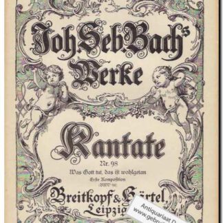 Kantate Nr. 98 Was Gott tut, das ist wohlgetan BWV 98