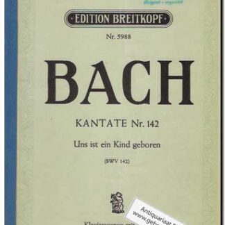 Kantate Nr. 142 Uns ist ein Kind geboren BWV 142
