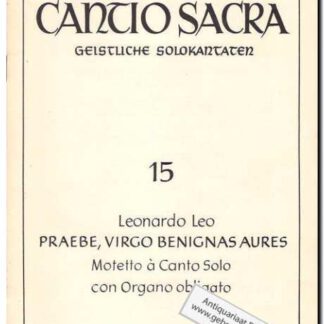 Praebe, virgo benignas aures