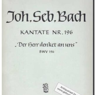 Kantate Nr. 196 Der Herr denket an uns