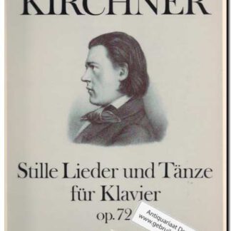 Stille Lieder und tanze fur Klavier Op 72