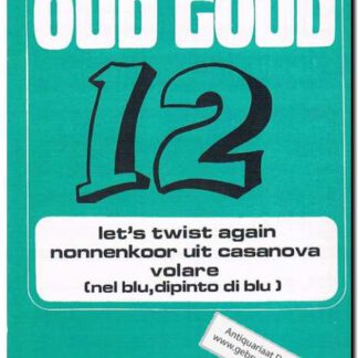 Let’s twist again, nonnenkoor casanova, volare