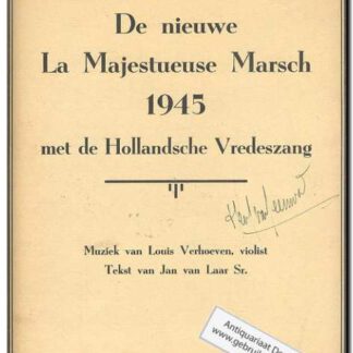 De nieuwe La Majestueuse marsch 1945
