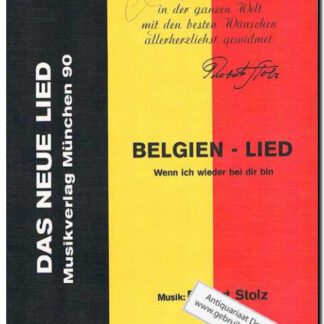 Belgien-Lied Wenn ich wieder bei dir bin