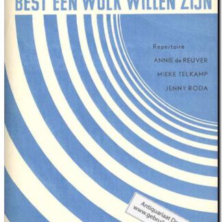 Ik zou voor 'n keer best een wolk willen zijn