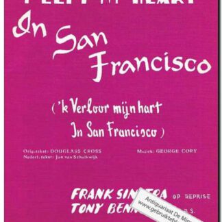 I left my heart in San Francisco