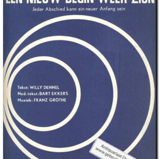 Ieder afscheid kan een nieuw begin weer zijn