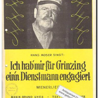 Ich hab' mir fur Grinzig ein'n Dienstmann geeignet