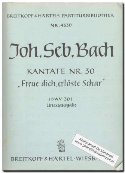 Kantate Nr. 30 Freu dich, erloste Schar (BWV 30)