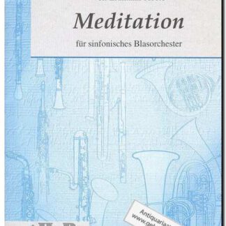 Meditation fur sinfonisches Blasorchester