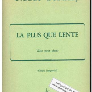 La plus que Lente