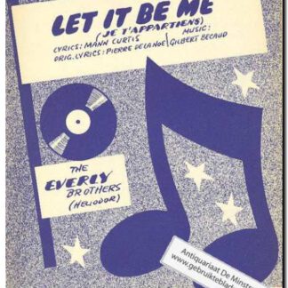 Let it be me