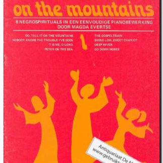 Go, Tell it on the mountains