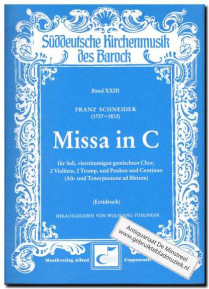 Suddeutsche kirchenmusik des Barock band 23 (Missa in C)