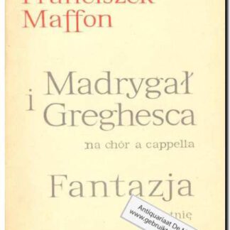 Madrygal i Greghesca (Fantazja na lutnie)