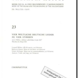 Thesauri Musici 23 (vier weltliche Deutsche Liedr zu vier Stimmen)