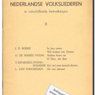 Nederlandse volksliederen in verschillende bewerkingen II