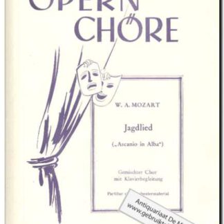 Opern chore (Jagdlied)