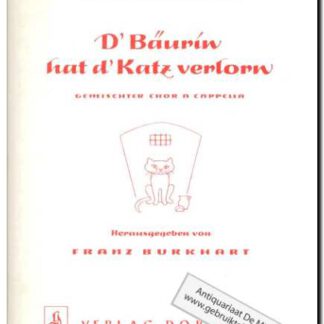 D' Baurin hat d' Katz verlorn