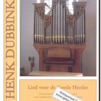 Lied voor de Goede Herder,Twee eenvoudige liedbewerkingen voor eenklaviers orgel met of zonder pedaal