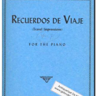 Recuerdos de Viaje(travel impressions)