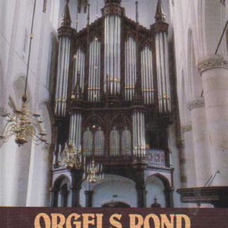 Orgels rond het IJsselmeer