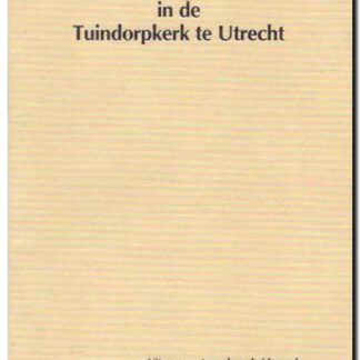 Een nieuw geluid in de Tuindorpkerk te Utrecht