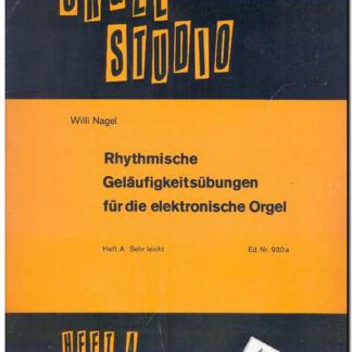 Rhytmische Geläufigkeitübungen für den elektronischen Orgel