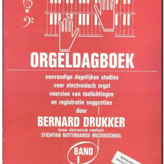 Het allereerste orgeldagboek band I