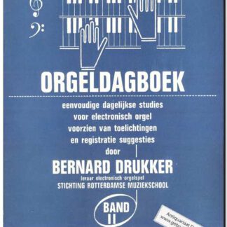 Het allereerste orgeldagboek band II